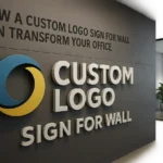 Custom Logo Sign for Wall